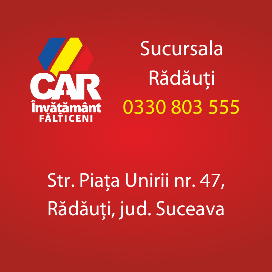 radauti car invatamant falticeni