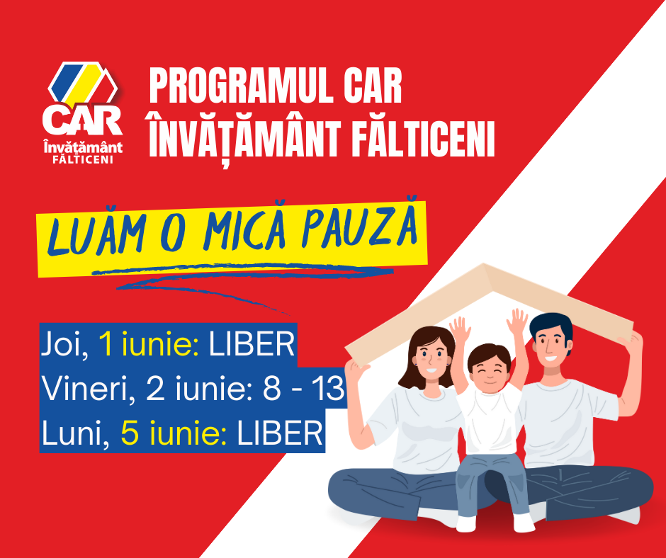 program 1 iunie 2023 car invatamant falticeni